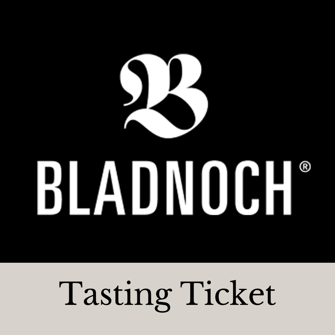 Bladnoch Distillery - 24th October Tasting Event Ticket