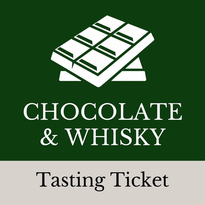 Chocolate & Whisky - 13th December Tasting Event Ticket