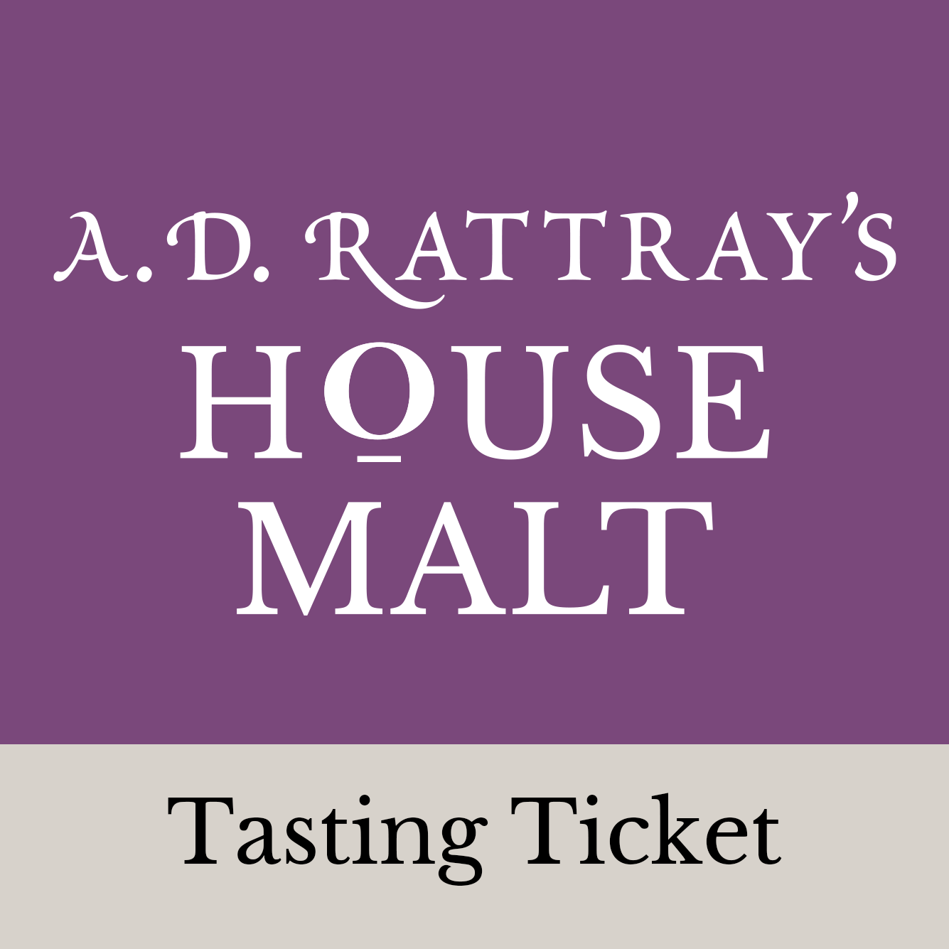 House Malt Tasting & Talk with Mr Tim Morrison - 16th August Tasting E ...
